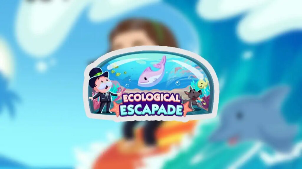 Monopoly GO Ecological Escapade rewards