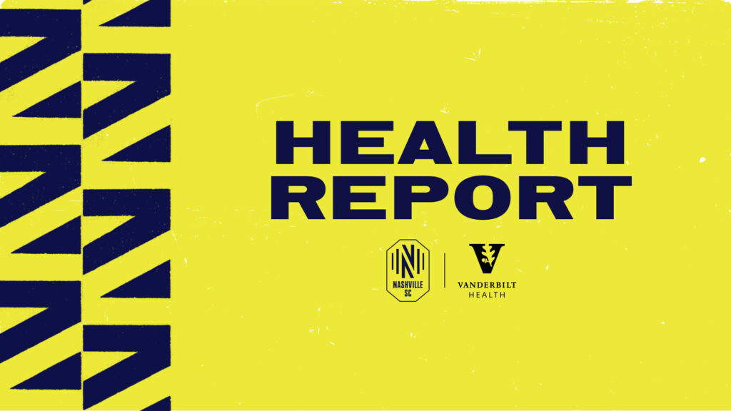 Health Report pres. by Vanderbilt Health: Nashville SC vs New York City FC