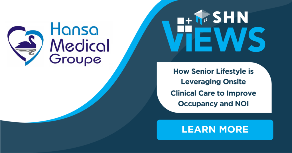 How Senior Lifestyle is Leveraging Onsite Clinical Care to Improve Occupancy and NOI